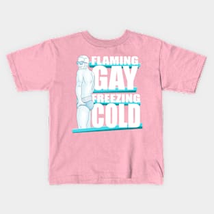 Flaming Gay Freezing Cold Kids T-Shirt